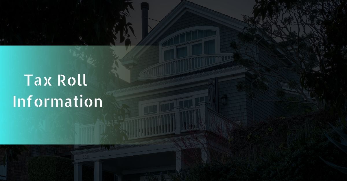 Tax Roll Information